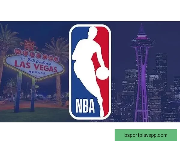 NBA扩军被批为圈钱之举 新增两支队伍恐成摆烂中心